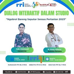 Dialog Interaktif Dalam Studio Dengan Topik “Ngobrol Bareng Seputar Sensus Pertanian 2023“