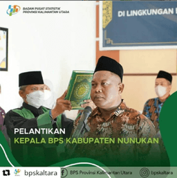 Pelantikan Kepala BPS Kabupaten Nunukan